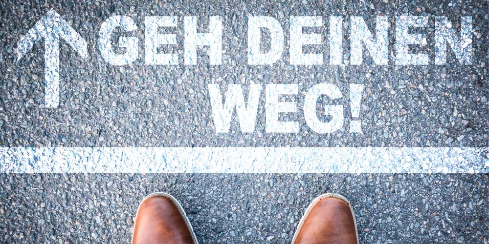 Geh deinen Weg